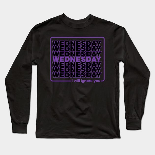 Wednesdays List Long Sleeve T-Shirt by technofaze